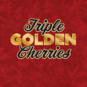 Triple Golden Cherries