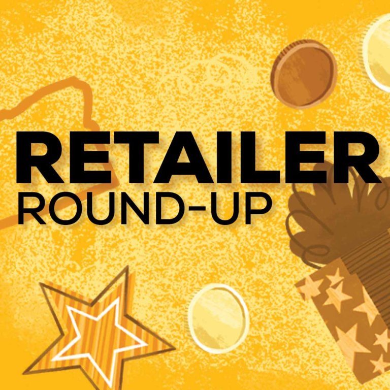 Retailer Round-Up
