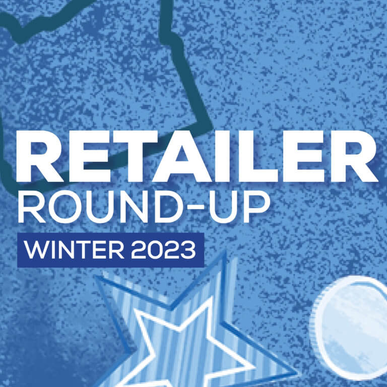 Retailer Roundup Winter 2023