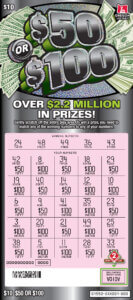 $50 or $100 ticket scratched