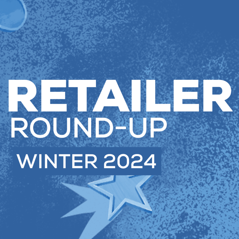 Retailer Round-Up Winter 2024