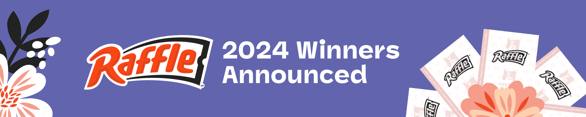 Raffle 2024 Winners Announced!