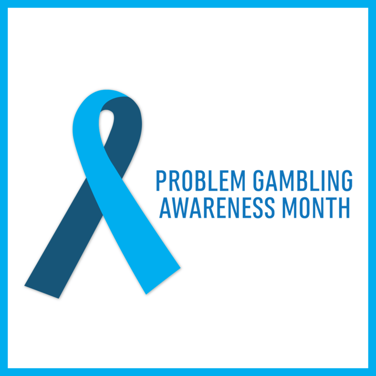 Problem Gambling Awareness Month