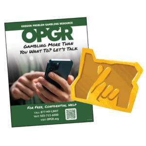 A photo of an OPGR poster framed in green. The poster advertises OPGR's website and phone number. Over the poster is an illustration of a gold embossed Oregon Lottery logo (crossed fingers within the state of Oregon)