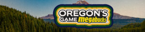 Oregon's Game Megabucks Tout
